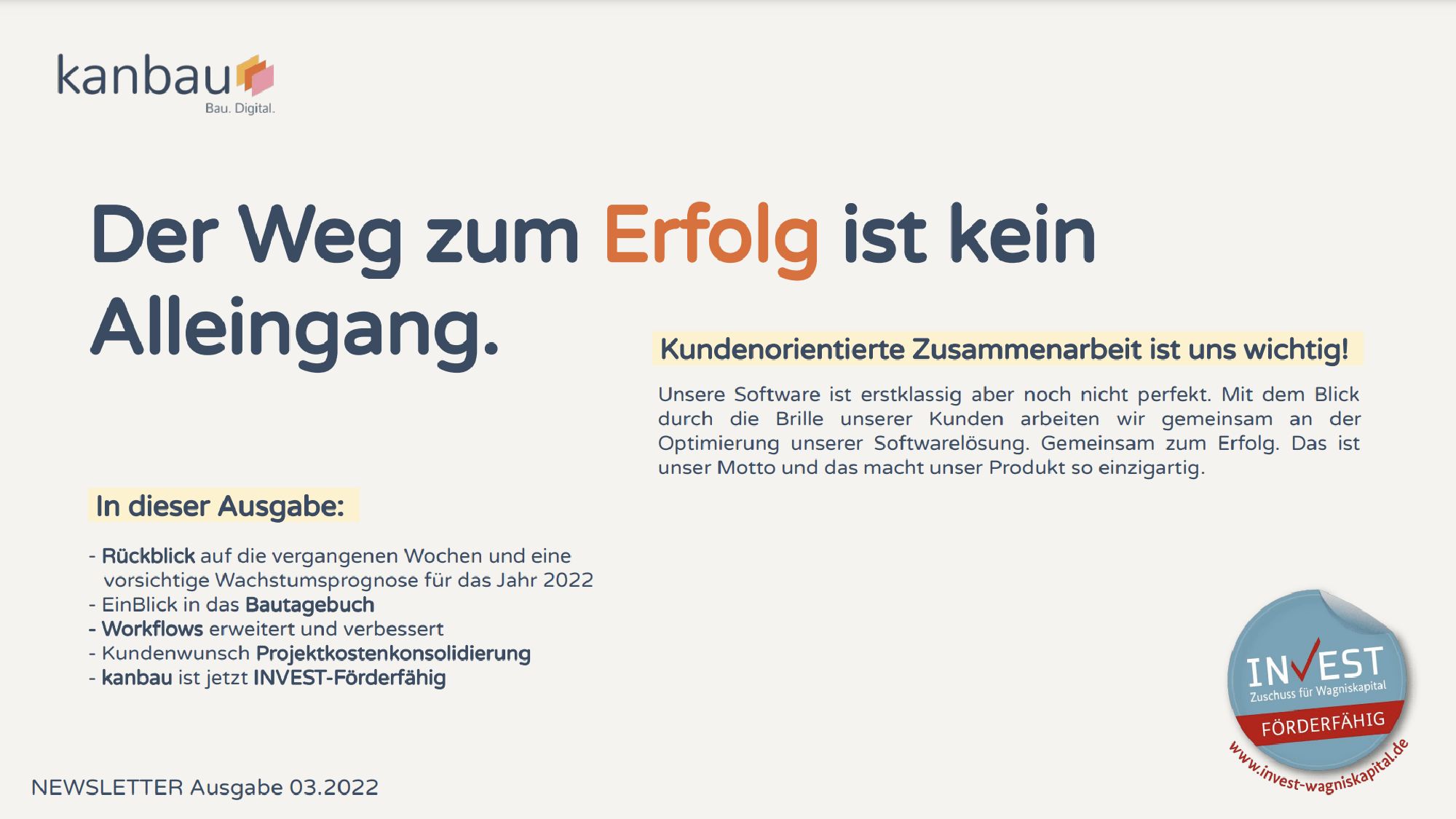 Titelseite des kanbau-Newsletters März 2022 „Der Weg zum Erfolg ist kein Alleingang“ mit den Themen Bautagebuch, Workflows und INVEST-Förderfähigkeit.
